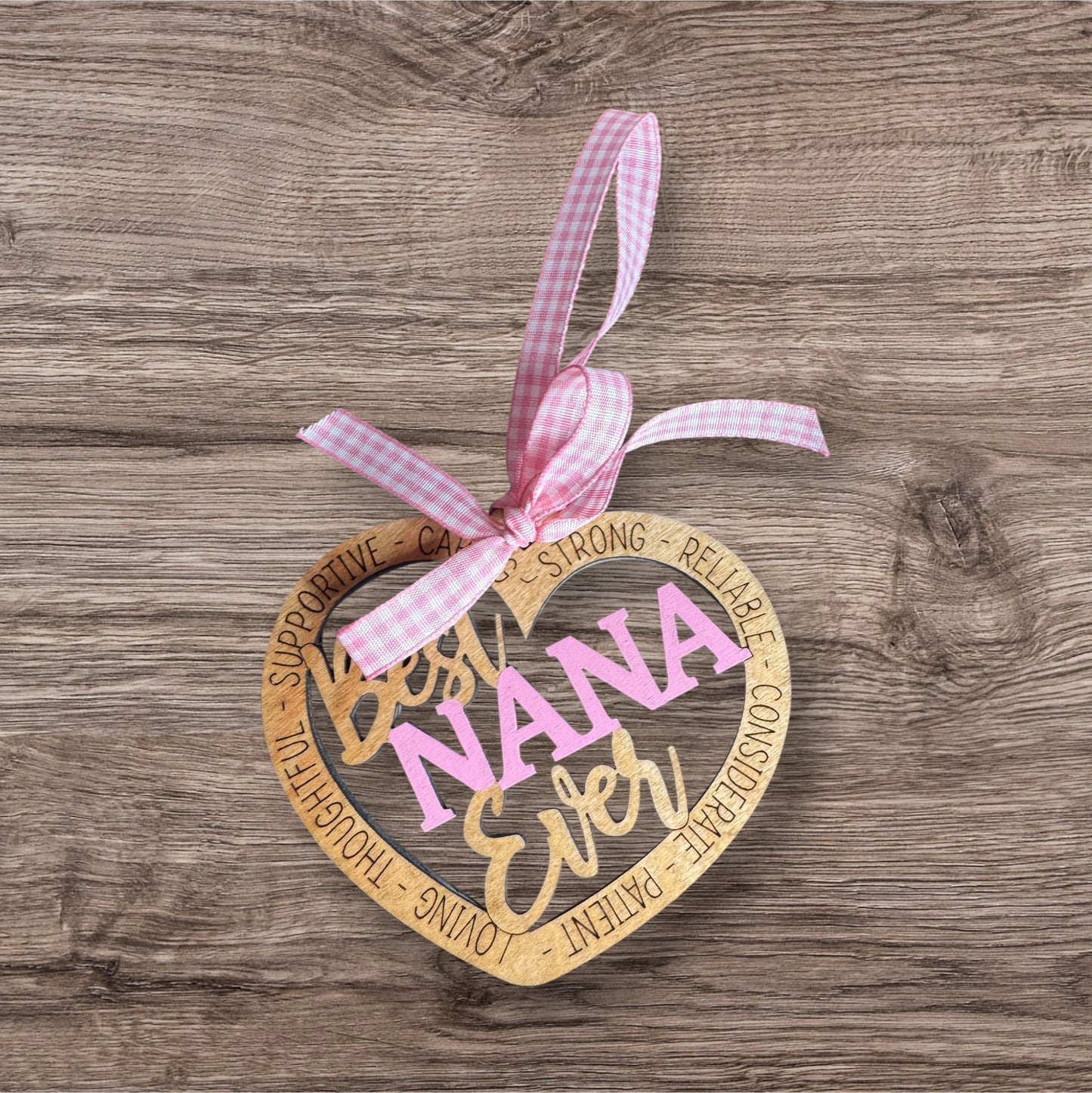 Best Nana Ever Heart Wooden Ornament